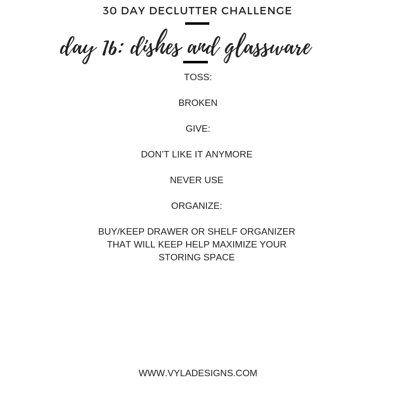 30 DAY DECLUTTER CHALLENGE – DISHES AND GLASSWARE