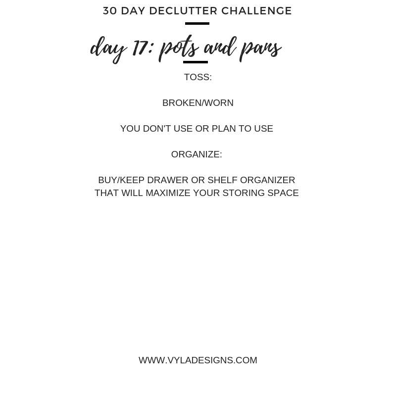 30 DAY DECLUTTER CHALLENGE – POTS AND PANS