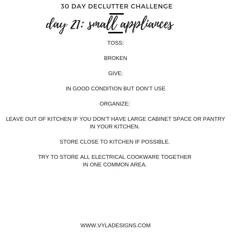 30 DAY DECLUTTER CHALLENGE – SMALL APPLIANCES